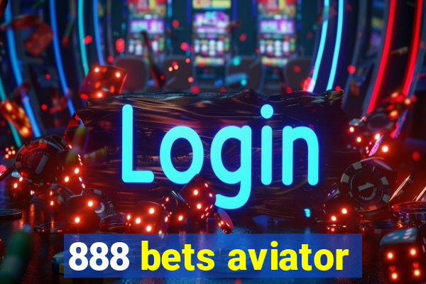 888 bets aviator